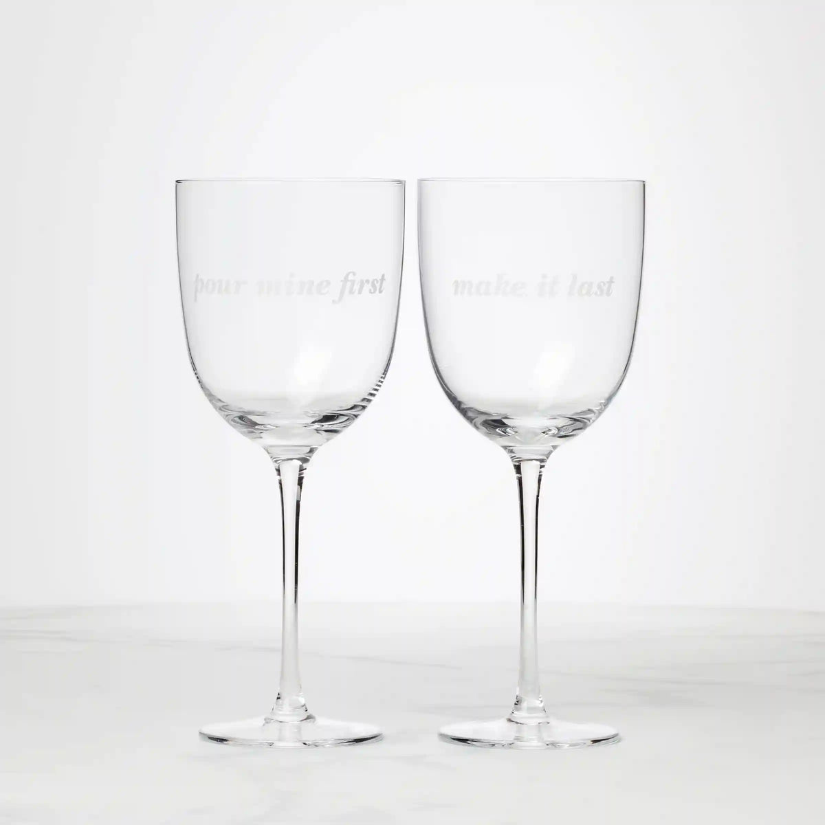 Pour Mine & Make It Last Wine Glasses, Set of 2