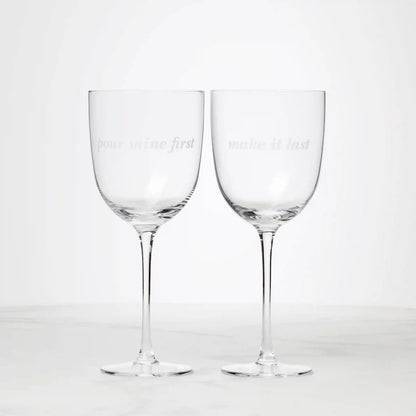 Pour Mine & Make It Last Wine Glasses, Set of 2
